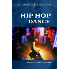 Hip Hop Dance Hardcover, Greenwood