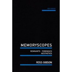 Memoryscopes: Remnants Forensics Aesthetics Paperback, University of Western Australia Press
