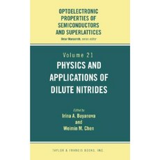 Physics and Applications of Dilute Nitrides Hardcover, CRC Press