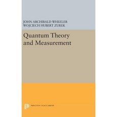 量子理論與測量精裝本, 普林斯頓大學出版社