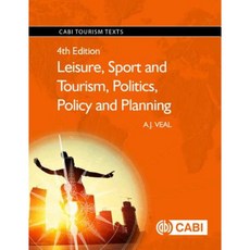 Leisure Sport and Tourism Politics Policy and Planning Hardcover, Cabi