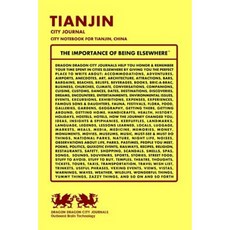 Tianjin City Journal City Notebook for Tianjin China Paperback, Createspace
