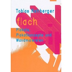 Flach: Plakatkonzept Un Wandmalereien Hardcover, Gestalten Verlag