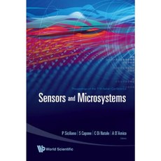 Sensors and Microsystems - Proceedings of the 11th Italian Conference Hardcover, World Scientific Publishing Company