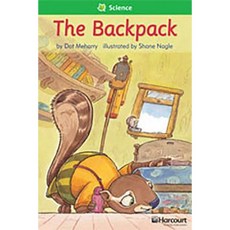 Storytown: Above Level Reader Teacher's Guide Grade 1 the Backpack Hardcover, Harcourt School Publishers