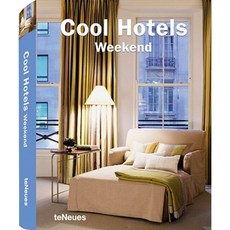 Cool Hotels: Weekend Paperback, Te Neues Publishing Company