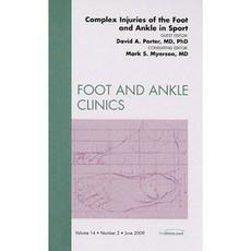 Complex Injuries of the Foot and Ankle in Sport: Number 2 Hardcover, Saunders