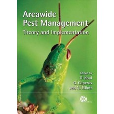 Areawide Pest Management: Theory and Implementation Hardcover, Cabi