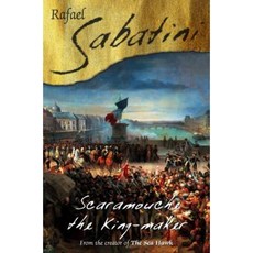 Scaramouche the King Maker Paperback, House of Stratus