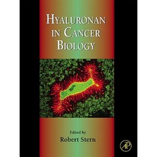 Hyaluronan in Cancer Biology Hardcover, Academic Press