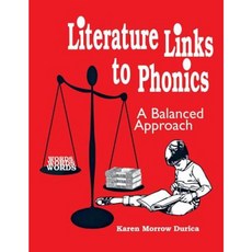 Literature Links to Phonics: A Balanced Approach; Grades K-3 Paperback, Libraries Unlimited