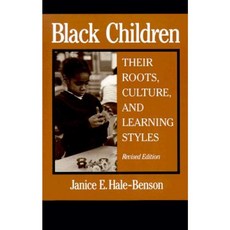 Black Children: Their Roots Culture and Learning Styles Paperback, Johns Hopkins University Press