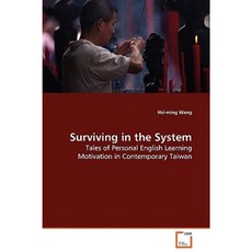 Surviving in the System Paperback, VDM Verlag