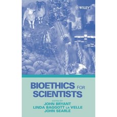 Bioethics for Scientists Hardcover, Wiley