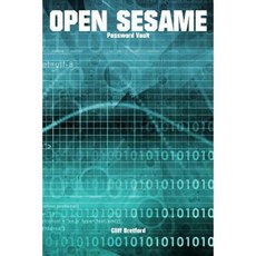 Open Sesame. Password Vault: Password and Security Details Log Book Paperback, Createspace Independent Publishing Platform