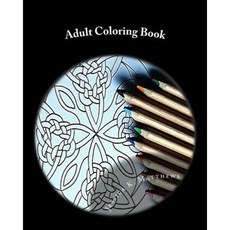 Adult Coloring Book: Zentangles Optical Illusions Animals and More! Paperback, Createspace Independent Publishing Platform