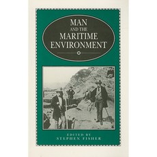 Man and the Maritime Environment Paperback, University of Exeter Press