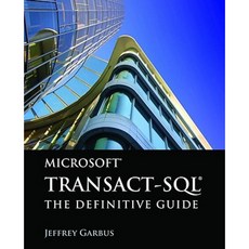Microsoft Transact-SQL: The Definitive Guide Paperback, Jones & Bartlett Publishers