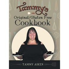 Tammy's Original/Gluten Free Cookbook Hardcover, Liferich