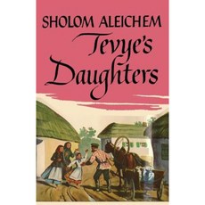 Tevye's Daughters Paperback, Ishi Press