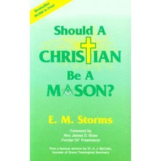 Should a Christian Be a Mason? Paperback, Impact Christian Books