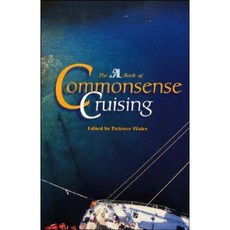 The Sail Book of Common Sense Cruising Paperback, Sheridan House