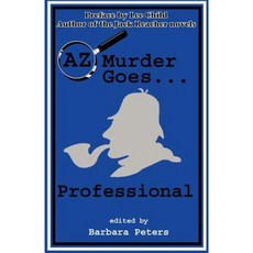 AZ Murder Goes...Professional Paperback, Poisoned Pen Press