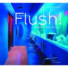 Flush! Modern Toilet Design Hardcover, Princeton Architectural Press
