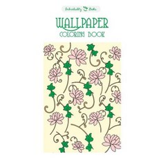 Wallpaper Coloring Book Paperback, Createspace Independent Publishing Platform