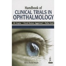 Handbook of Clinical Trials in Ophthalmology Paperback, Jp Medical Ltd