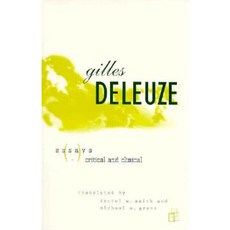 Gilles Deleuze: Essays Critical and Clinical Paperback, University of Minnesota Press