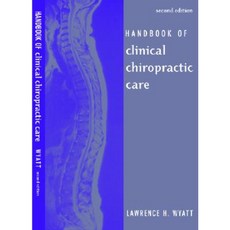 Handbook of Clinical Chiropractic Care Paperback, Jones & Bartlett Publishers