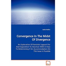 Convergence in the Midst of Divergence Paperback, VDM Verlag