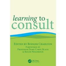 Learning to Consult Paperback, CRC Press