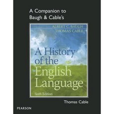 A Companion to Baugh & Cable's a History of the English Language Paperback, Pearson