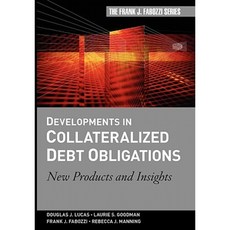 Developments in Collateralized Debt Obligations: New Products and Insights 精裝版, Wiley