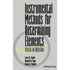 Instrumental Methods for Determining Elements: Selection and Applications 精裝版, Wiley-Vch