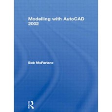 Modelling with AutoCAD 2002 Paperback, Butterworth-Heinemann