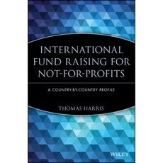 International Fund Raising for Not-For-Profits: A Country-By-Country Profile 精裝版, Wiley