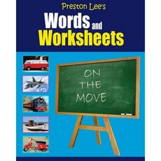 Preston Lee's Words and Worksheets - On the Move Paperback, Createspace Independent Publishing Platform