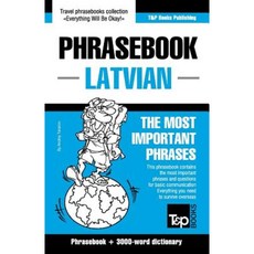 英語-拉脫維亞語短語手冊和 3000 字主題詞彙平裝本, T&p圖書出版有限公司