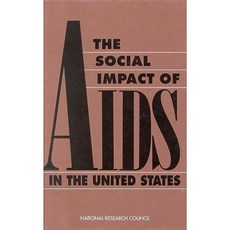 Social Impact of AIDS in the United States Hardcover, National Academies Press