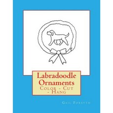Labradoodle Ornaments: Color - Cut - Hang Paperback, Createspace Independent Publishing Platform