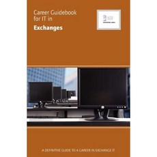 Career Guidebook for It in Exchanges Paperback