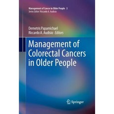 Management of Colorectal Cancers in Older People Paperback, Springer