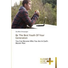 Be the Best Youth of Your Generation Paperback, Blessed Hope Publishing