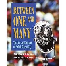 Between One and Many: The Art and Science of Public Speaking Paperback, McGraw-Hill Education