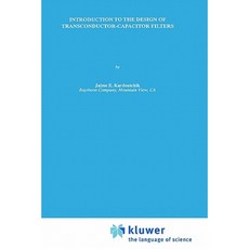 Introduction to the Design of Transconductor-Capacitor Filters Hardcover, Springer