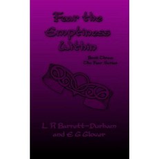 Fear the Emptiness Within: The Fear Series: Book Three Paperback, Createspace Independent Publishing Platform