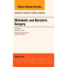 Metabolic and Bariatric Surgery an Issue of Surgical Clinics of North America Hardcover, Elsevier